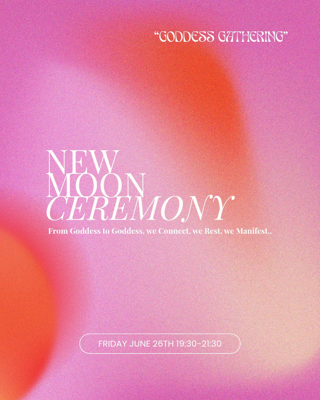"GODDESS GATHERING" A new Moon ceremony